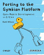 Porting to the Symbian Platform: Open Mobile Development in C/C++