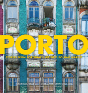 Porto: Stories from Portugal's Historic Bolh?o Market