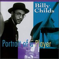 Portrait of a Player - Billy Childs