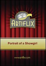 Portrait of a Showgirl