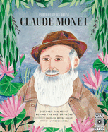 Portrait of an Artist: Claude Monet: Discover the Artist Behind the Masterpieces