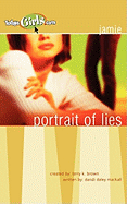 Portrait of Lies - Mackall, Dandi Daley, and Brown, Terry K (Creator)
