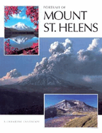 Portrait of Mount St Helens: A Changing Landscape