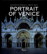 Portrait of Venice - Romanelli, Giandomenico, and Shugaar, Antony, Professor (Translated by), and Smith, Mark E