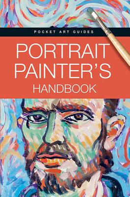 Portrait Painter's Handbook - Parramon Editorial Team