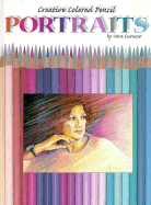Portraits: Creative Colored Pencil
