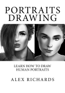 Portraits Drawing: Learn How to Draw Human Portraits