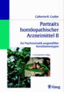 Portraits HomOpathischer Arzneimittel 2: Zur Psychosomatik AusgewHlter Konstitutionstypen (Hardback)