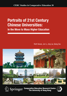 Portraits of 21st Century Chinese Universities:: In the Move to Mass Higher Education