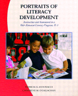 Portraits of Literacy Development: Instruction and Assessment in a Well-Balanced Literacy Program, K-3 - Antonacci, Patricia A, and O'Callaghan, Catherine M