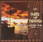 Ports of Paradise