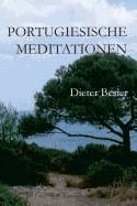 Portugiesische Meditationen