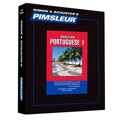Portuguese (Brazilian) I, Comprehensive: Learn to Speak and Understand Brazilian Portuguese with Pimsleur Language Programs - Pimsleur