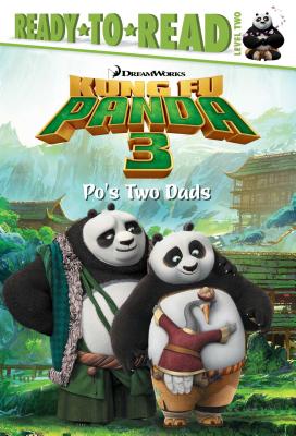 Po's Two Dads - David, Erica (Adapted by)