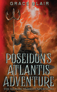 Poseidon's Atlantis Adventure: The Human Hybrid Experiment