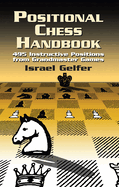 Positional Chess Handbook: 495 Instructive Positions from Grandmaster Games