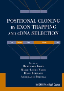 Positional Cloning by Exon Trapping and Cdna Selection