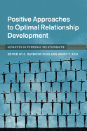 Positive Approaches to Optimal Relationship Development