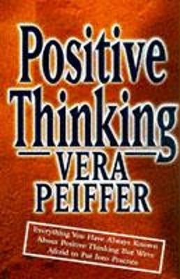 Positive Thinking - Peiffer, Vera