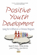 Positive Youth Development: Long Term Effects in a Chinese Program