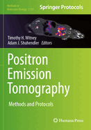 Positron Emission Tomography: Methods and Protocols