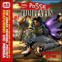 Posse Comitatvs No. 1: Border's Edge - The Urban Renewal Project