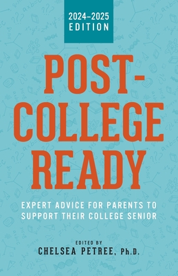 Post-College Ready - Petree, Chelsea (Editor)