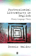 Post-Colonial Literatures in English