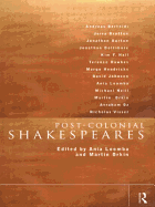 Post-Colonial Shakespeares