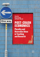 Post-Crash Economics: Plurality and Heterodox Ideas in Teaching and Research