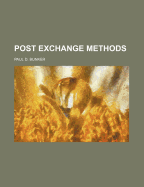 Post Exchange Methods