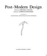 Post-modern Design - Collins, Mark, and Papadakis, Andreas