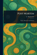 Post Mortem