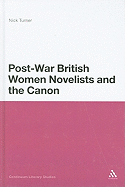 Post-War British Women Novelists and the Canon