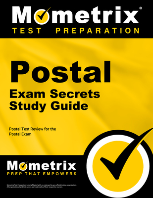 Postal Exam Secrets Study Guide: Postal Test Review for the Postal Exam - Mometrix Civil Service Test Team (Editor)