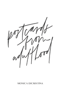 Postcards From Adulthood