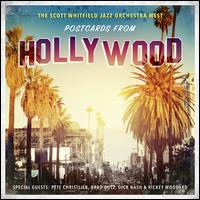 Postcards From Hollywood - The Scott Whitfield Jazz Orchestra West