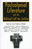 Postcolonial Literature and the Biblical Call for Justice