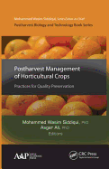 Postharvest Management of Horticultural Crops: Practices for Quality Preservation