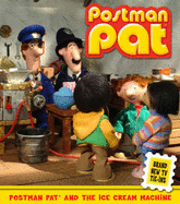 Postman Pat and the Ice Cream Machine