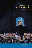 Postmodern Urbanism: Revised Edition