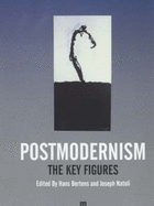 Postmodernism - Bertens, Hans (Editor), and Natoli, Joseph (Editor)