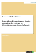 Potential von Dienstleistungen fr eine nachhaltige Entwicklung im Mobilittssektor am Beispiel "flinc AG"