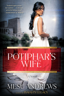 Potiphar's Wife - Andrews, Mesu