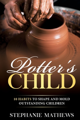 Potter's Child - Mathews, Stephanie