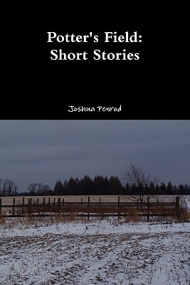 Potter's Field - Penrod, Joshua