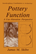 Pottery Function: A Use-Alteration Perspective