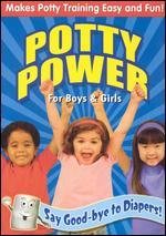 Potty Power: For Boys & Girls