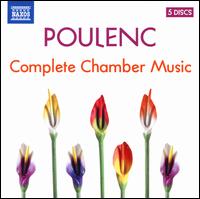 Poulenc: Complete Chamber Music - Alexandre Tharaud (piano); Alexandre Tharaud (percussion); Andre Moisan (clarinet); Celine Nessi (flute);...