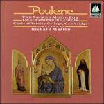 Poulenc: The Sacred Music for Unaccompanied Choir - Trinity College Choir, Cambridge (choir, chorus)